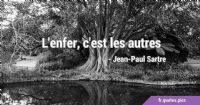 L’enfer c’est les autres !